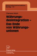 Cover-Bild Währungsdesintegration — Das Ende von Währungsunionen