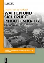 Cover-Bild Waffen und Sicherheit im Kalten Krieg