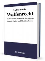 Cover-Bild Waffenrecht - Praxiswissen für Waffenbesitzer, Handel, Verwaltung und Justiz