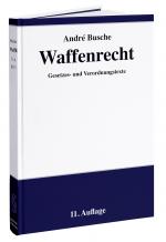 Cover-Bild Waffenrecht: Praxiswissen für Waffenbesitzer, Handel, Verwaltung und Justiz