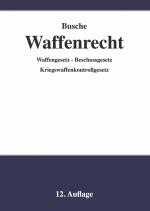 Cover-Bild Waffenrecht - Praxiswissen für Waffenbesitzer, Handel, Verwaltung und Justiz