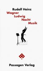 Cover-Bild Wagner - Ludwig - Nacht - Musik