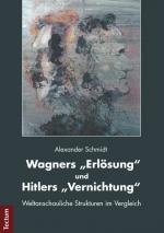 Cover-Bild Wagners "Erlösung" und Hitlers "Vernichtung"