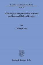 Cover-Bild Wahlabsprachen politischer Parteien und ihre rechtlichen Grenzen.