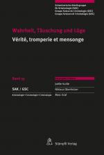 Cover-Bild Wahrheit, Täuschung und Lüge Vérité, tromperie et mensonge