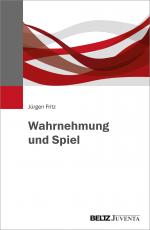 Cover-Bild Wahrnehmung und Spiel