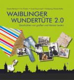 Cover-Bild Waiblinger Wundertüte 2.0