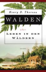 Cover-Bild Walden oder Leben in den Wäldern