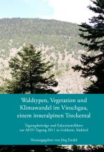 Cover-Bild Waldtypen, Vegetation und Klimawandel im Vinschgau, einem inneralpinen Trockental