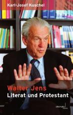 Cover-Bild Walter Jens, Literat und Protestant