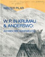 Cover-Bild Walter Pilar in Krumau und anderswo