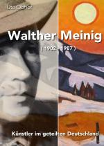 Cover-Bild Walther Meinig (1902-1987)