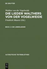 Cover-Bild Walther von der Vogelweide: Die Lieder Walthers von der Vogelweide / Die Liebeslieder