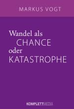 Cover-Bild Wandel als Chance oder Katastrophe