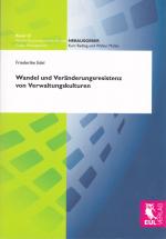 Cover-Bild Wandel und Veränderungsresistenz von Verwaltungskulturen