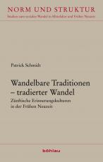 Cover-Bild Wandelbare Traditionen – tradierter Wandel