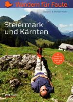 Cover-Bild Wandern für Faule: Steiermark und Kärnten