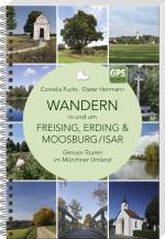 Cover-Bild Wandern in und um Freising, Erding & Moosburg/Isar
