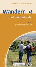 Cover-Bild Wandern rund um Karlsruhe Band 1
