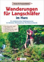 Cover-Bild Wanderungen für Langschläfer im Harz