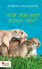 Cover-Bild War das jetzt schon Sex?