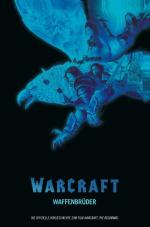 Cover-Bild Warcraft: Waffenbrüder