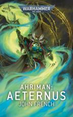 Cover-Bild Warhammer 40.000 - Ahriman - Aeternus