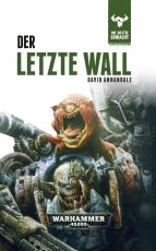 Cover-Bild Warhammer 40.000 - Der letze Wall