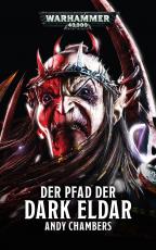 Cover-Bild Warhammer 40.000 - Der Pfad der Dark Eldar