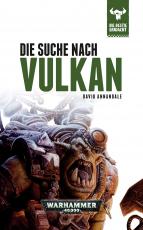 Cover-Bild Warhammer 40.000 - Die Suche nach Vulkan
