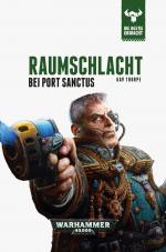 Cover-Bild Warhammer 40.000 - Raumschlacht bei Port Sanctus