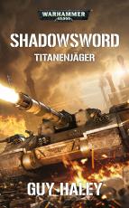 Cover-Bild Warhammer 40.000 - Shadowsword