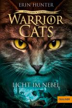 Cover-Bild Warrior Cats - Das gebrochene Gesetz. Licht im Nebel