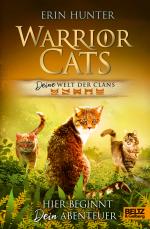 Cover-Bild Warrior Cats - DEINE Welt der Clans.