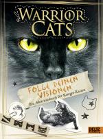 Cover-Bild Warrior Cats - Folge deinen Visionen