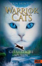 Cover-Bild Warrior Cats. Gefährliche Spuren