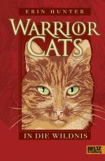 Cover-Bild Warrior Cats. In die Wildnis