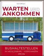 Cover-Bild Warten & Ankommen (Normale Ausgabe)