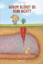 Cover-Bild Warum blühst du denn nicht? (Kinderbuch)