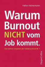 Cover-Bild Warum Burnout nicht vom Job kommt