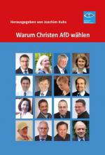 Cover-Bild Warum Christen AfD wählen