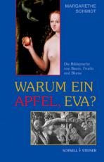 Cover-Bild Warum ein Apfel, Eva?