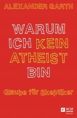 Cover-Bild Warum ich kein Atheist bin