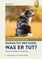 Cover-Bild Warum tut der Hund, was er tut?