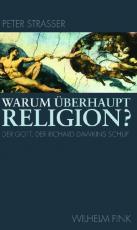 Cover-Bild Warum überhaupt Religion?