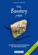 Cover-Bild Was Bamberg prägte