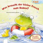 Cover-Bild Was braucht der kleine Frosch zum Baden?