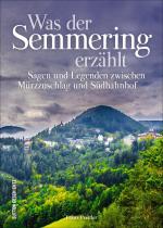 Cover-Bild Was der Semmering erzählt