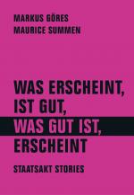 Cover-Bild Was erscheint, ist gut, was gut ist, erscheint