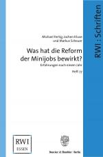 Cover-Bild Was hat die Reform der Minijobs bewirkt?